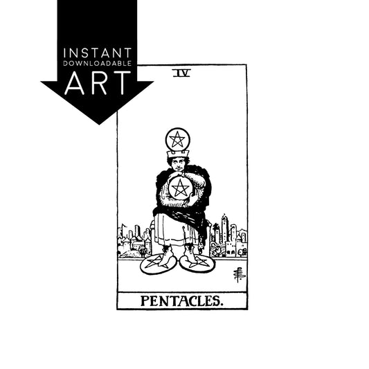 Four of Pentacles Tarot Card | Digital Print